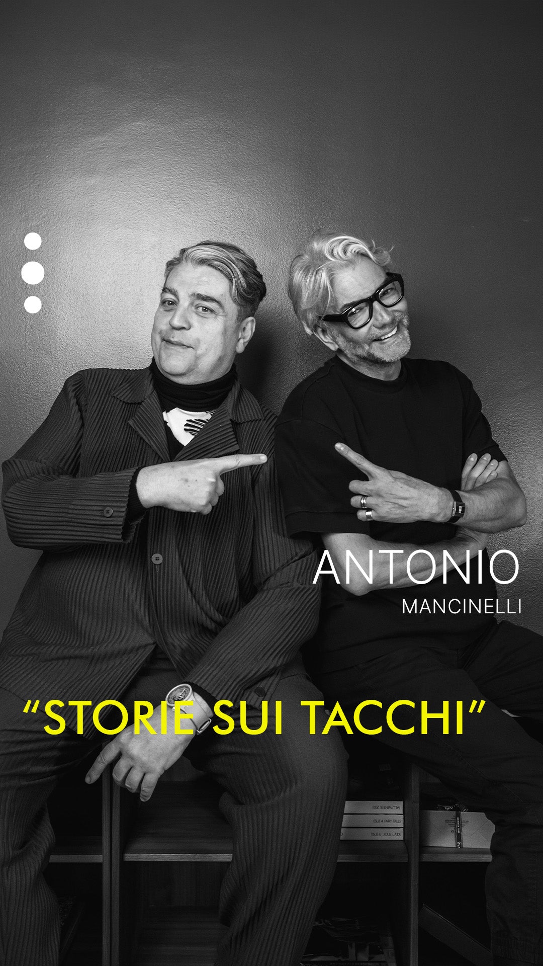 Antonio Mancinelli - "Storie sui Tacchi" Podcast Ep. 04